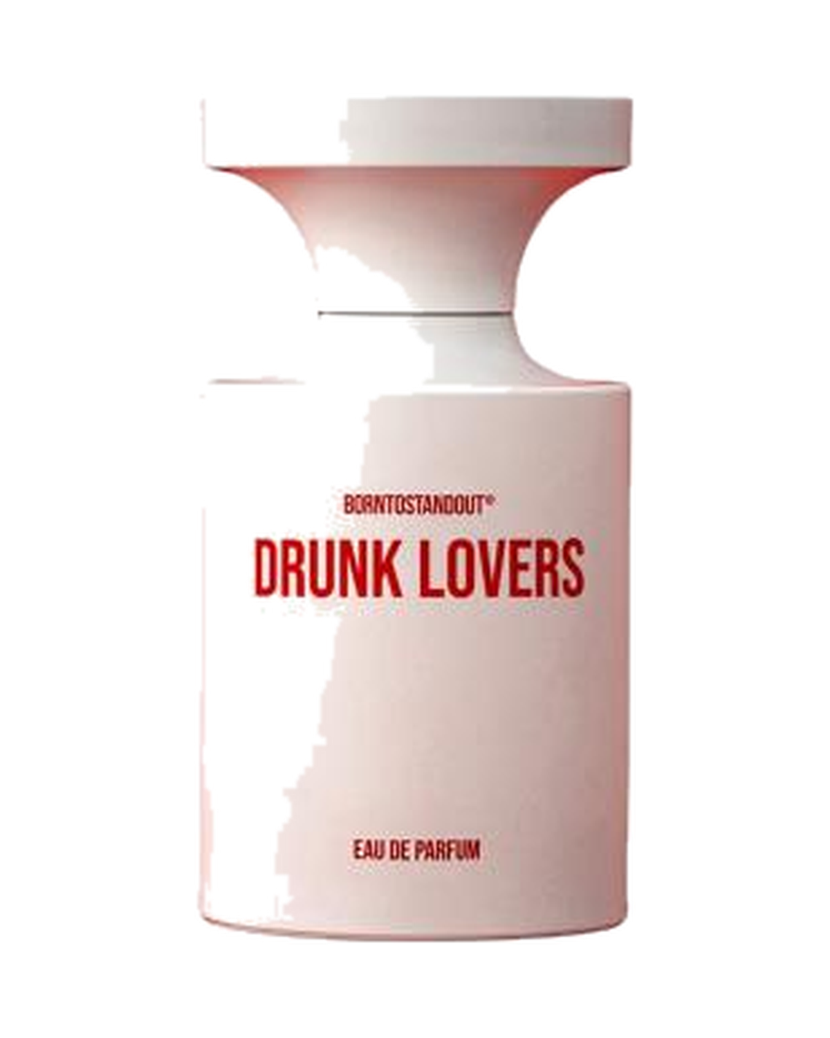 BORNTOSTANDOUT Drunk Lovers