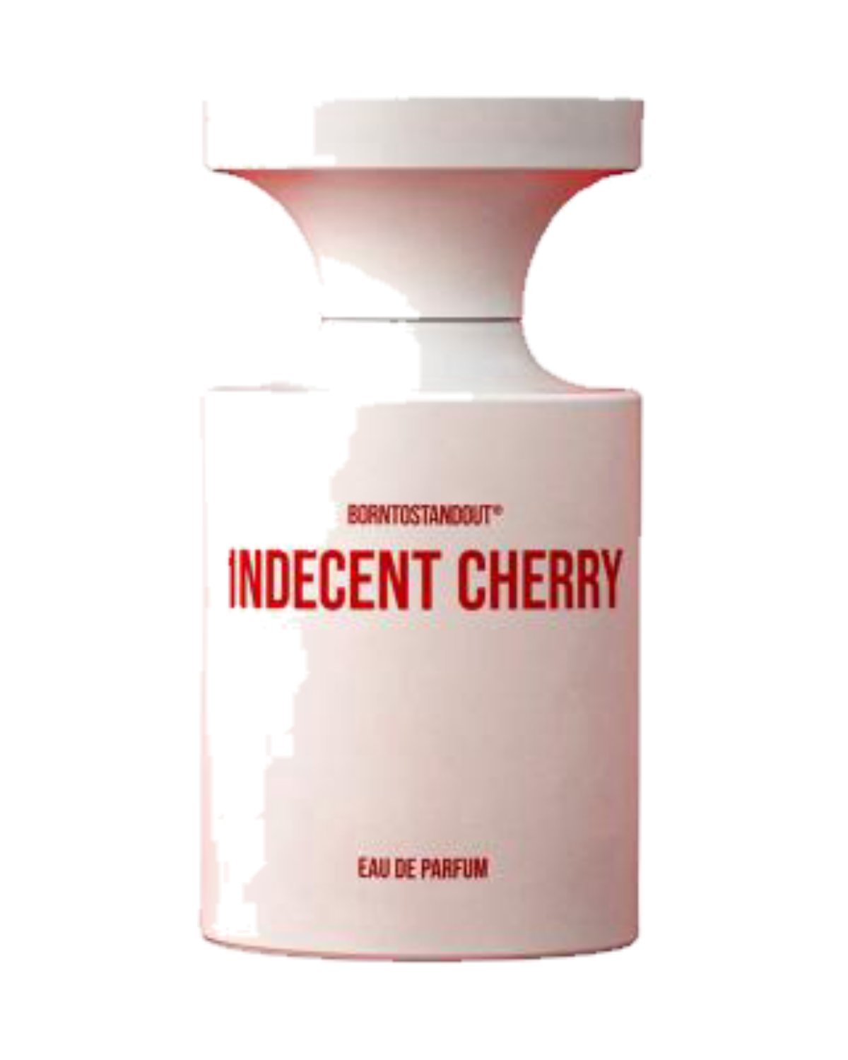 Borntostandout Indecent Cherry