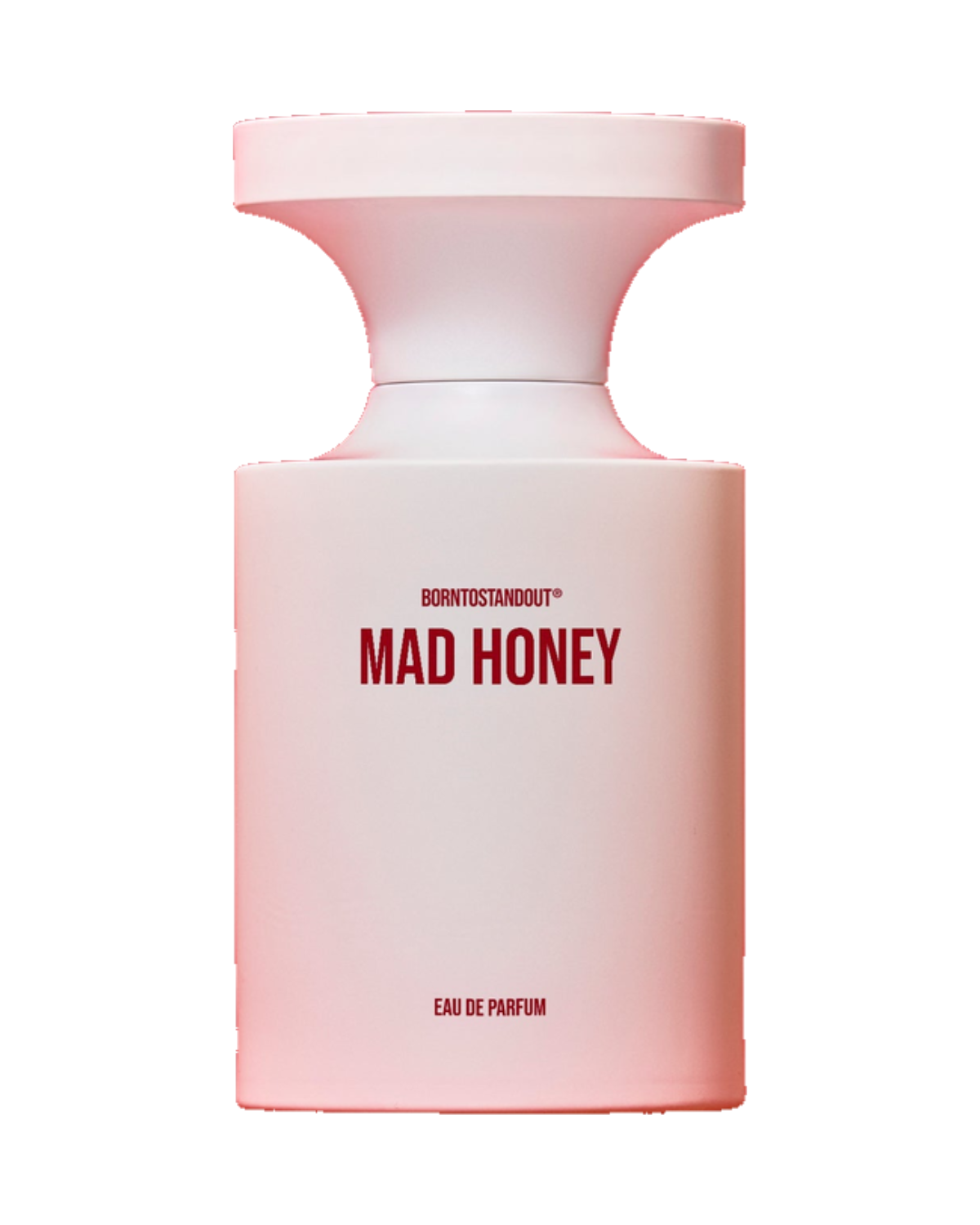 BORNTOSTANDOUT Mad Honey